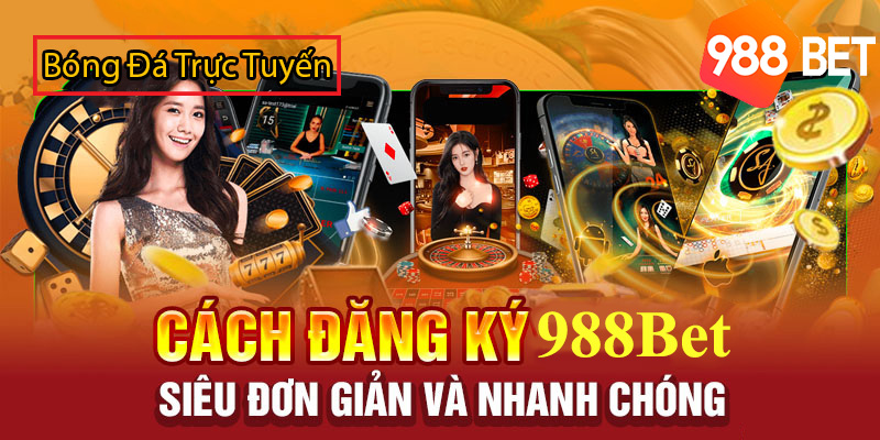 nhan-thuong-cho-nguoi-moi-dang-ky-988bet